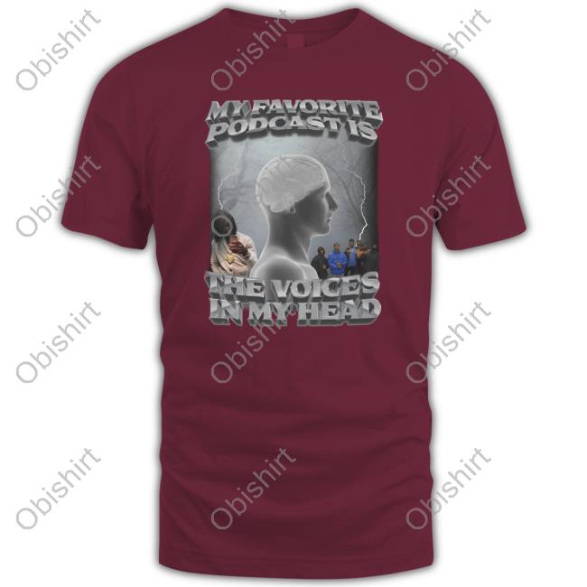 Swag Stimulus My Favorite Podcast Is The Voices In My Head Sweatshirt