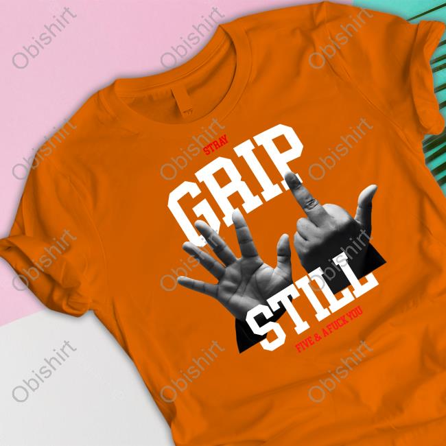 Stray Society Grip Still Five & A Fuck You Tank Top