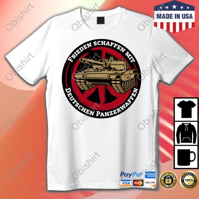 The Ice Axe Frieden Schaffen Mit Deutschen Panzerwaffen Hoodie