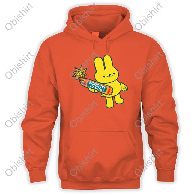 Habunnyart Goodbye Bading Sweatshirt