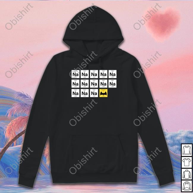 Sodium Na Na Batmantium T-Shirt