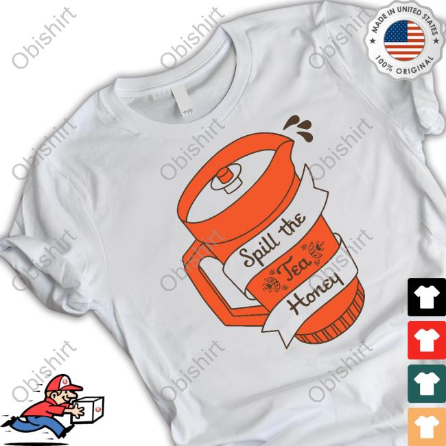 Spill The Tea Honey Sweatshirt