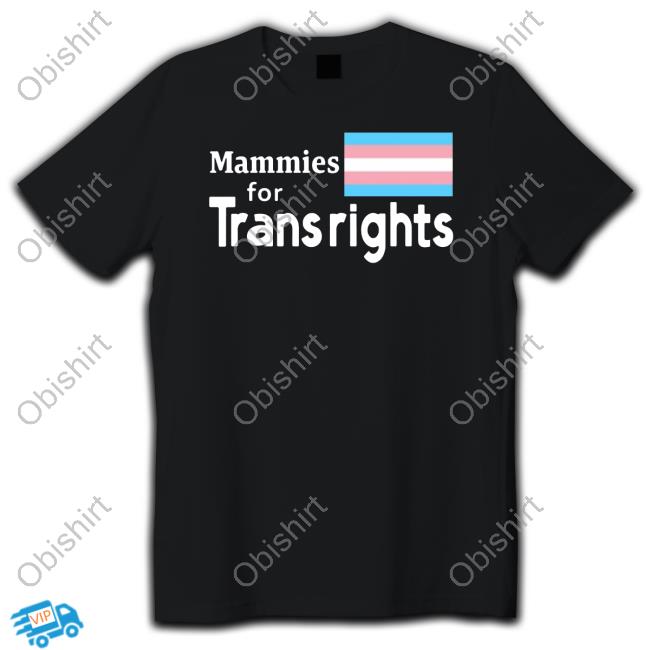 Yves' Pinned Tweet Mammies For Trans Rights Shirt