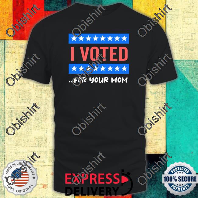Defiantbaptist I Voted For Your Mom Long Sleeve T-Shirt