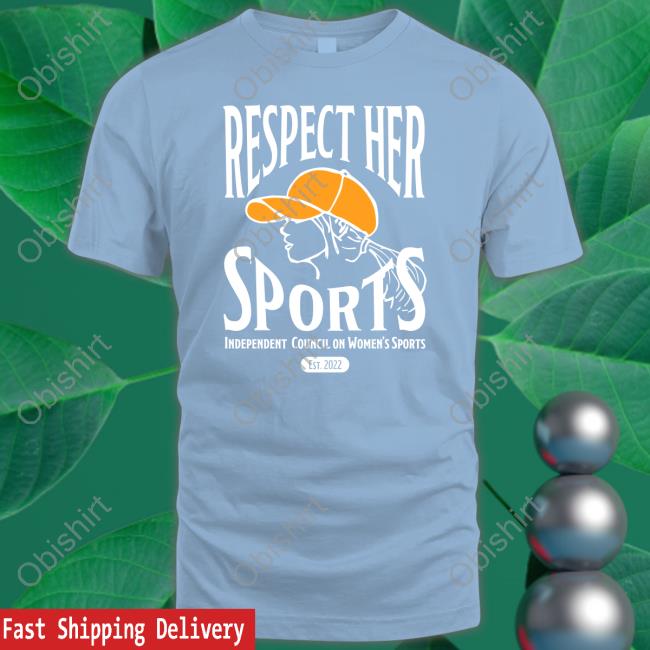 Respect Her Sports Independent Council On Women's Sports Shirt