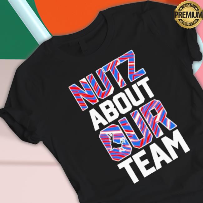 Official Nuts About Our Team shirt