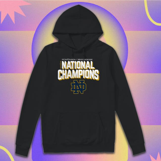 Notre Dame 2023 Division I Men’S Lacrosse National Champions shirt