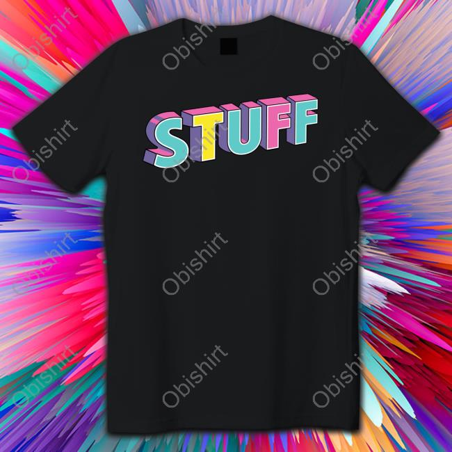 Howie Mandel Stuff Tee The H3 Podcast