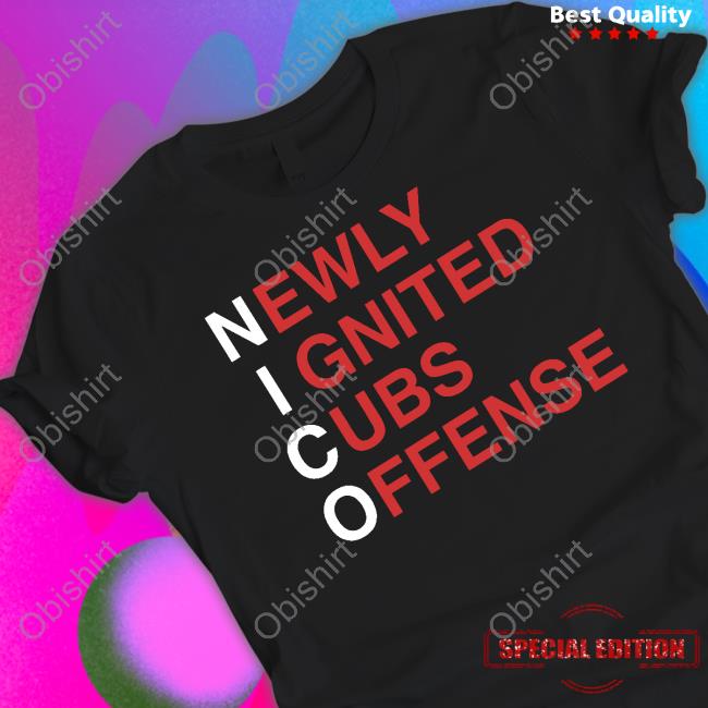 Newly Ignited Cubs Offense Shirts