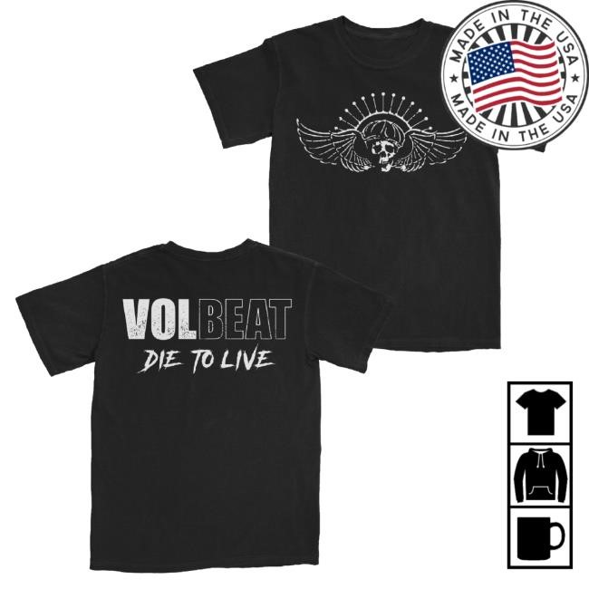 Official Volbeat Merch Die To Live Sweatshirt