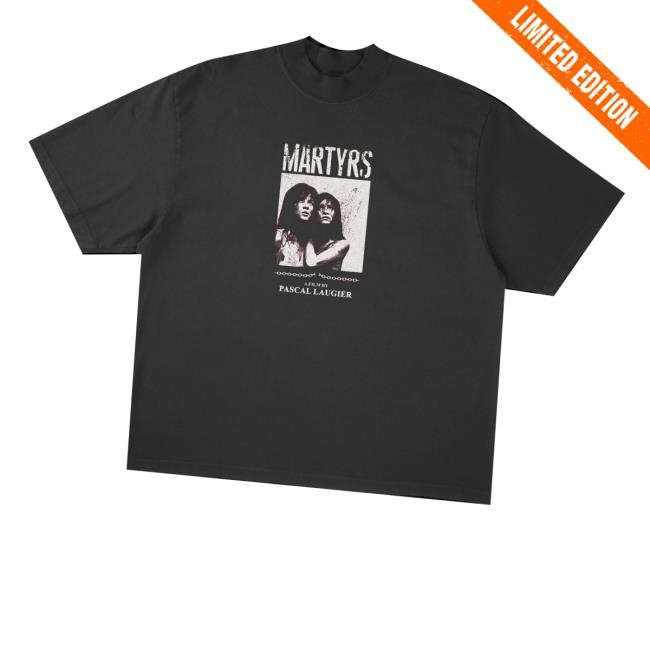Martyrs A Film By Pascal Laugier Sweatshirt Prestige Merch Supply Martyrs