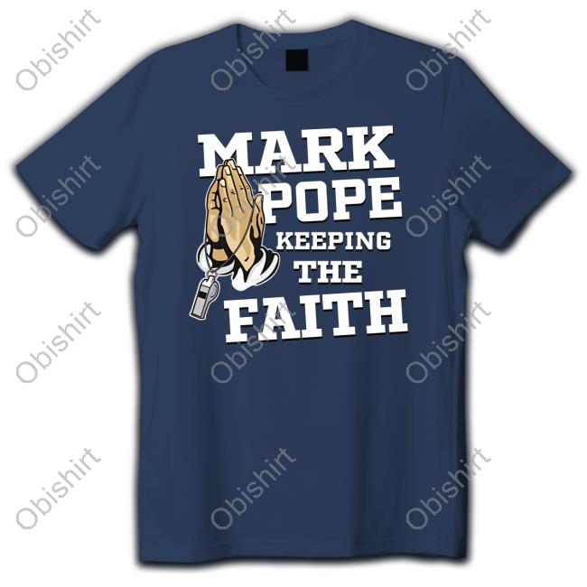 Jonrothstein Mark Pope Keeping The Faith Sweatshirts