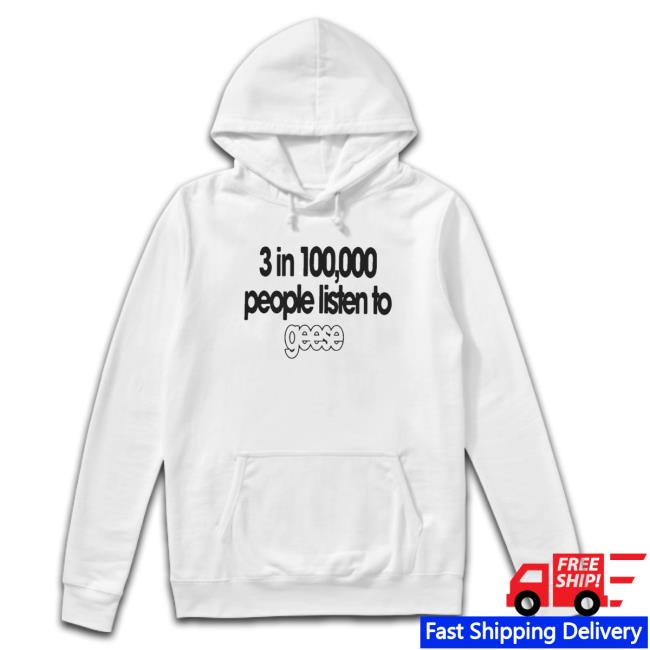 Trending Geese 3 In 100000 People Sweatshirt