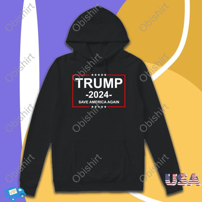 Maga Trump 2024 Save America Again Sweatshirt