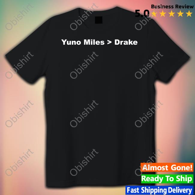 Shopillegalshirts Yuno Miles > Drake New Shirt