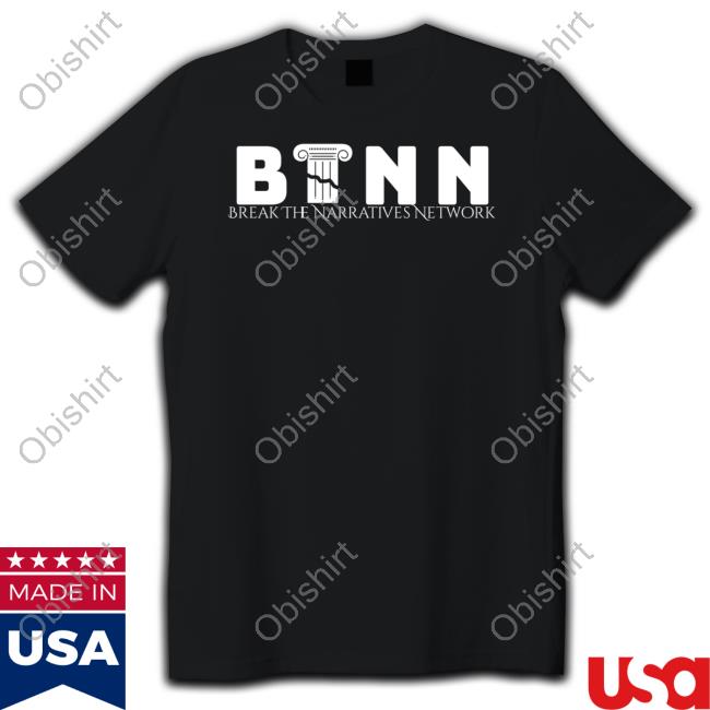 Break The Narratives Network Logo T-Shirt