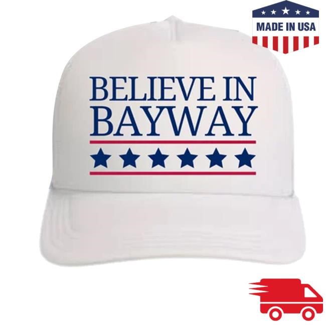 Baywaynj Merch Believe In Bayway Hat