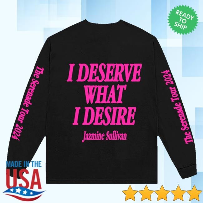 Jazmine Sullivan Music Merch I Deserve What I Desire Short Sleeve Tee