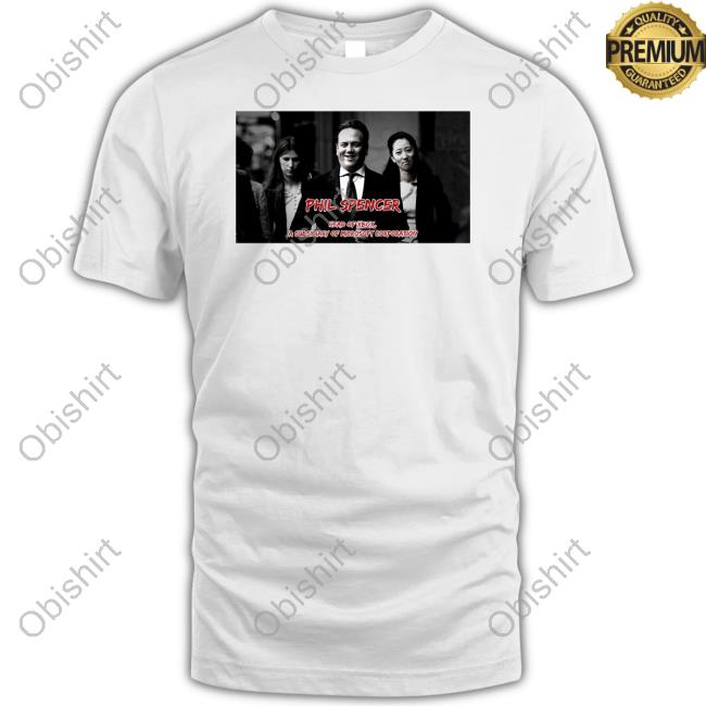 Xcloudtimdog Phil Spencer Head Of Xbox A Subsidiary Of Microsoft Corporation Shirt