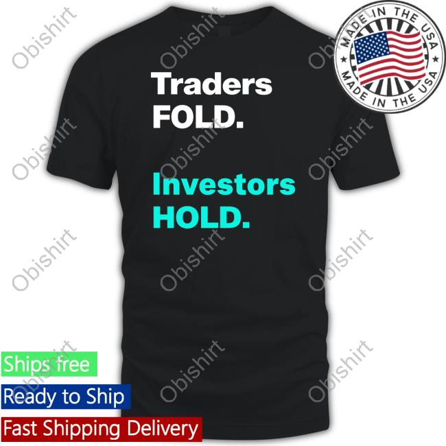 Official Traders Fold Investors Hold Hooded Sweatshirt