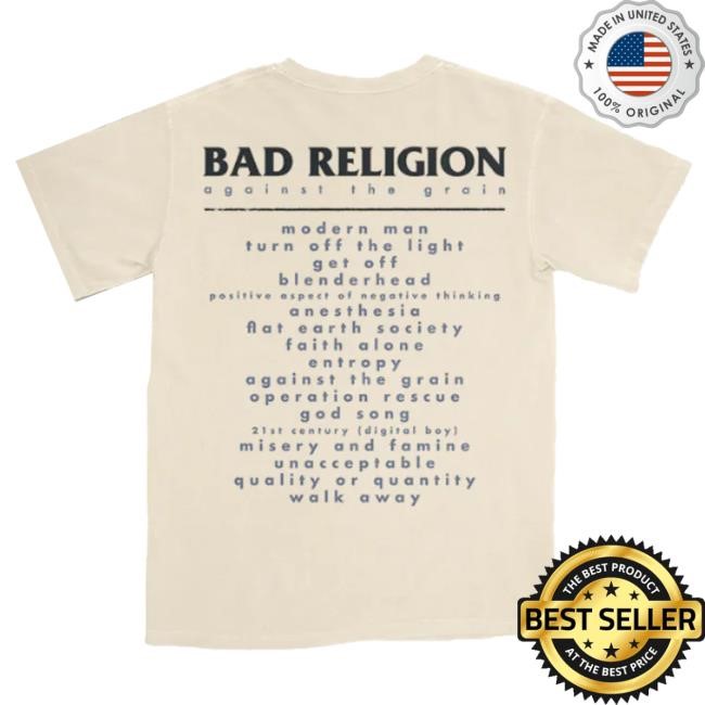 Official Bad Religion Merch Against The Grain Tracklist Shirts