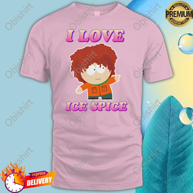 Official I Love Ice Spice Kyle Broflovski Shirts