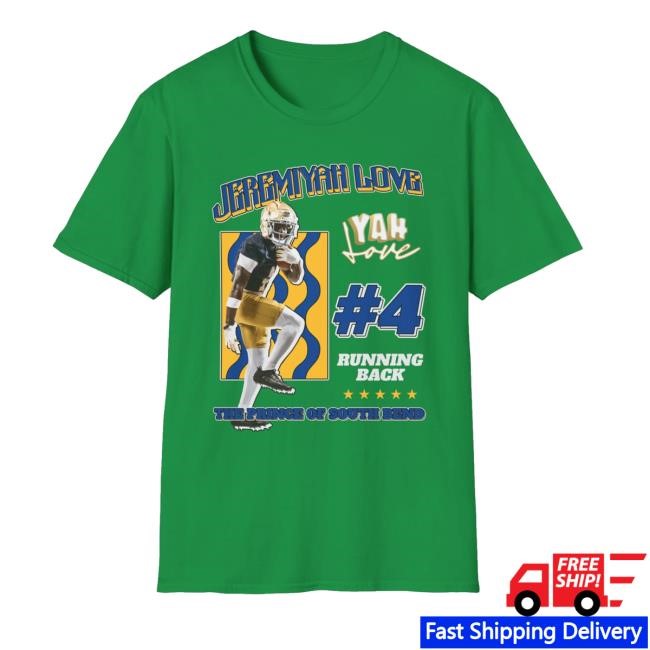 Jeremiyah Love Merch Store Shop Jlove Prince Of South Bend Hoodie Jeremiyah Love Merch Jlove Prince Of South Bend Hoodie Sweatshirt