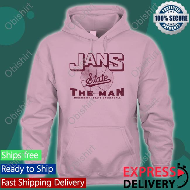 Chris Jans Jans State The Man Mississippi State Baseketball Sweatshirt Chris Jans Jans State The Man Mississippi State Baseketball Shirt