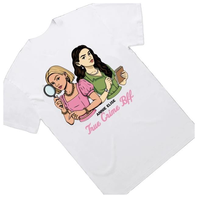 True Crime Bff Shirt