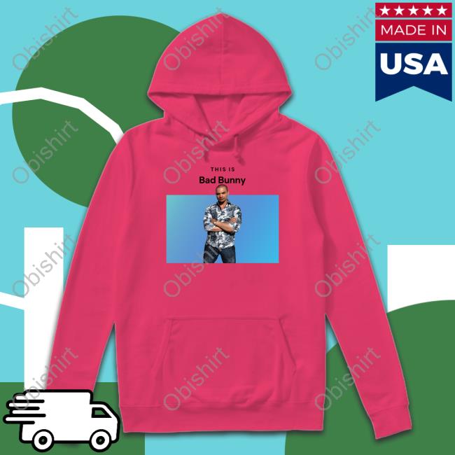 Goofy Ahh Tees This Is Bad Bunny Nacho Varga Hoodie Sweatshirt This Is Bad Bunny Nacho Varga Shirts