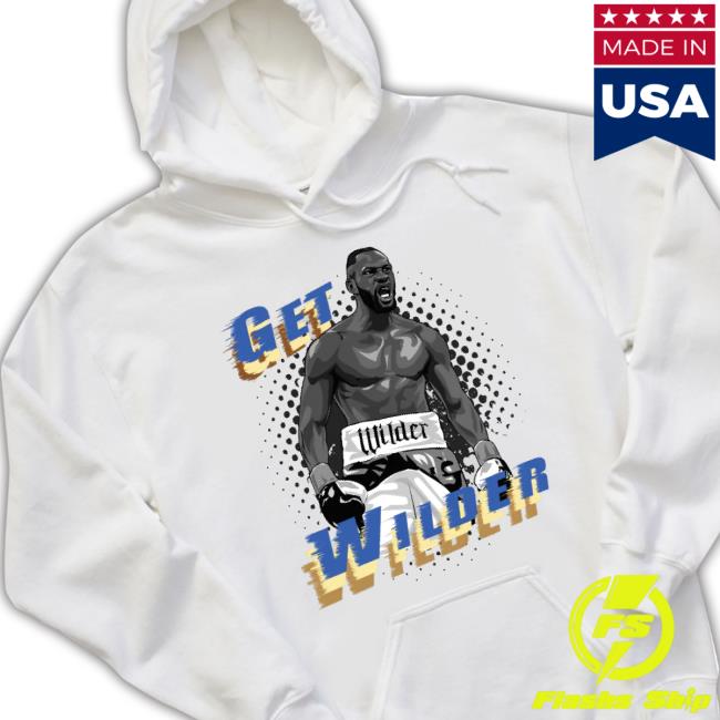 Get Wilder Hardman shirt