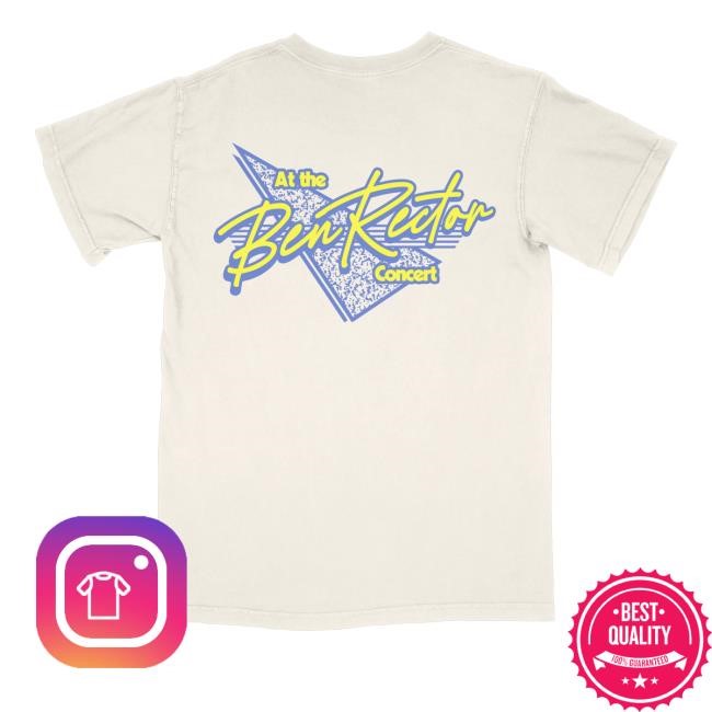 Ben Rector Merch Shop Store Dad Rock Tee Shirt