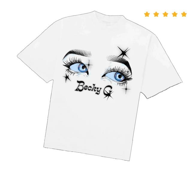 Iambeckyg Merch Becky G Eyes T-Shirt, Hoodie, Tank Top, Sweater And Long Sleeve T-Shirt