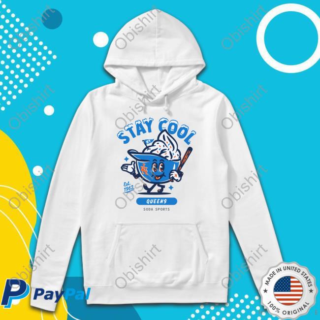Stay Cool Queen Soda Sport Est 1962 Sweatshirt