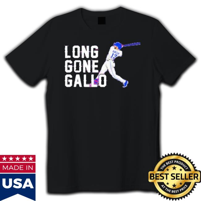 Joey Gallo Long Gone Gallo Shirt Joey Gallo Long Gone Gallo Shirt