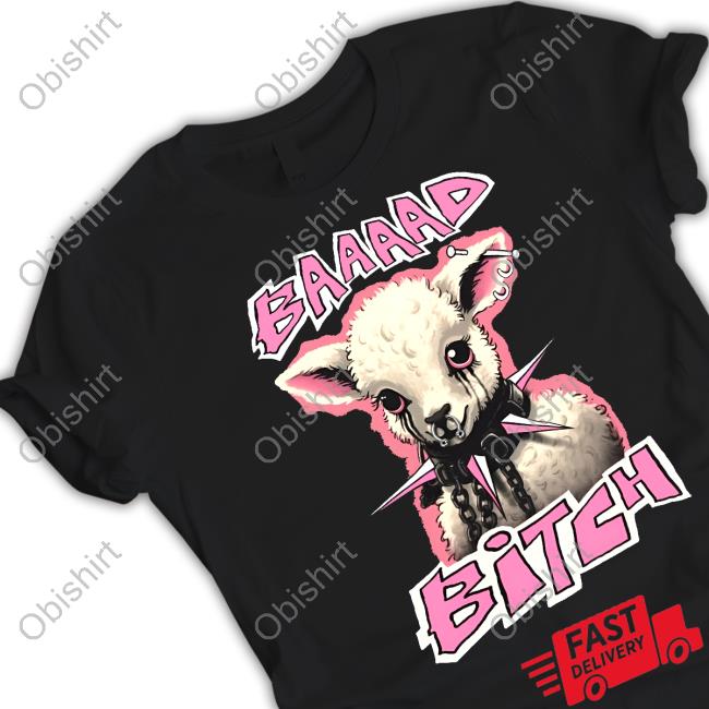 Teenhearts Merch Baaaad Bitch Tee Shirt