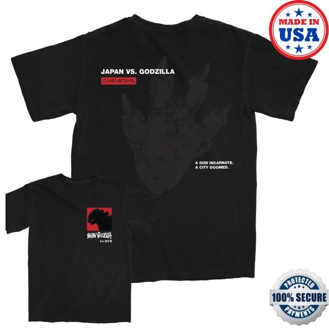 Godzilla Merch Shop Store Shin Godzilla Japan Vs. Godzilla New Shirt Godzilla Shin Godzilla Japan Vs. Godzilla Tee