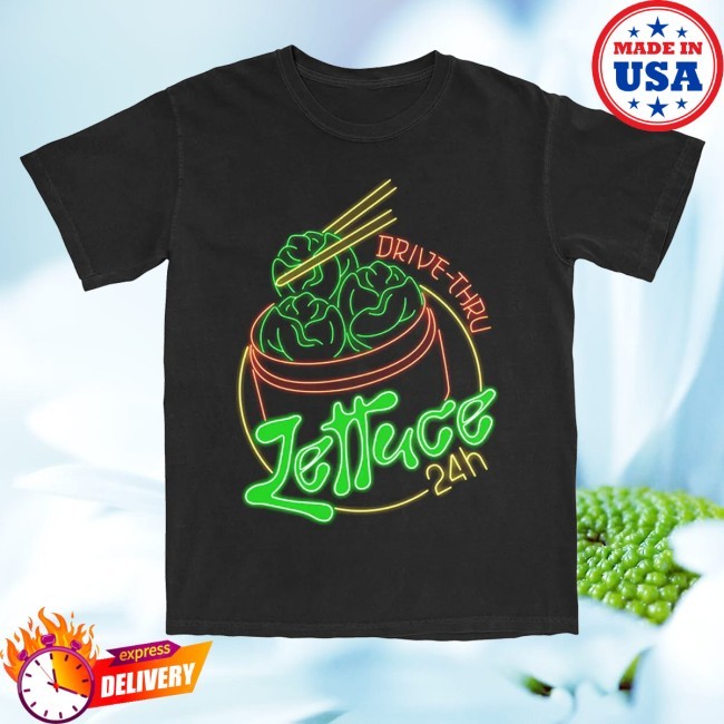 Trending Lettuce Merch Lettuce 24 Hour Drive-Thru Sweatshirt