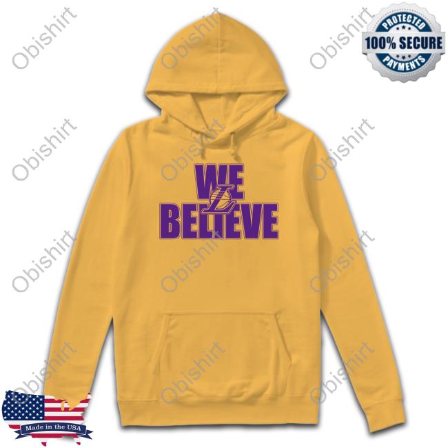 We Believe Los Angeles Hoodie Sweatshirt Josiah Johnson We Believe Los Angeles Hoodie Sweatshirt