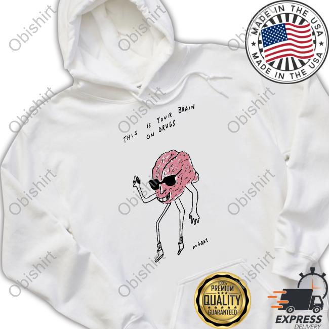 Matt Gray This Is Your Brain On Drugs Mgray New Shirt