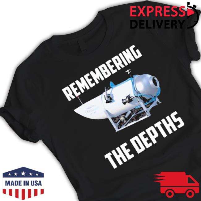 Oceangate Remembering The Depths Shirt