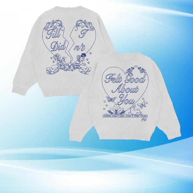Gracie Abrams Felt Good About You Crossed Lines Past Lives Clear Vision Hoodie