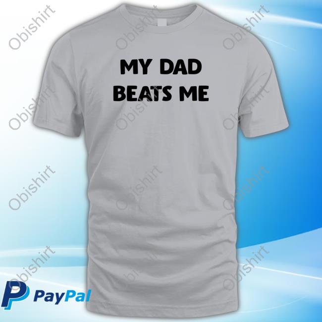 Itsmacdoogle My Dad Beats Me Off Long Sleeve T Shirt
