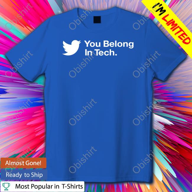 You Belong In Tech Hoodie