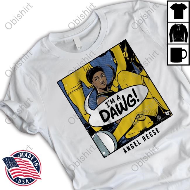 I'm A Dawg Angel Reese T-Shirts