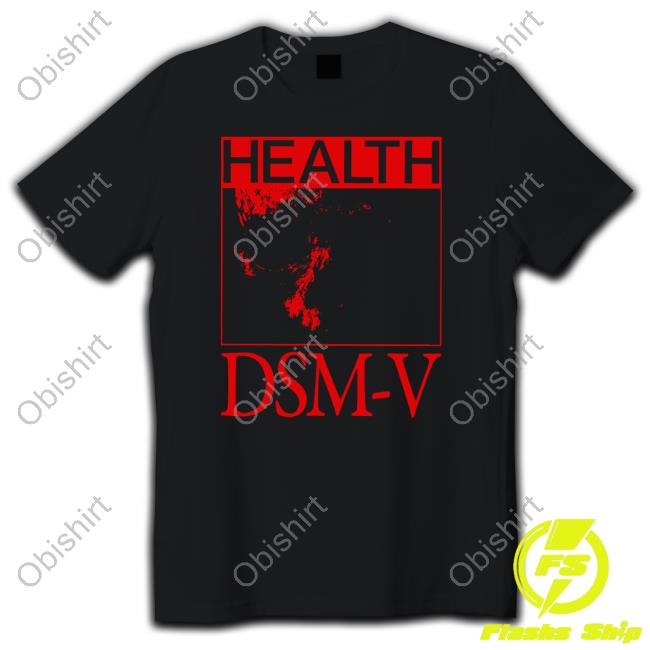 Official Health Dsm-V Demigods You Will Love Each Other Tee