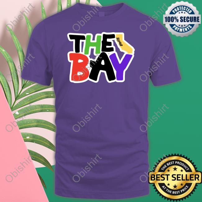The Bay Shirt, T Shirt, Hoodie, Sweater, Long Sleeve T-Shirt And Tank Top