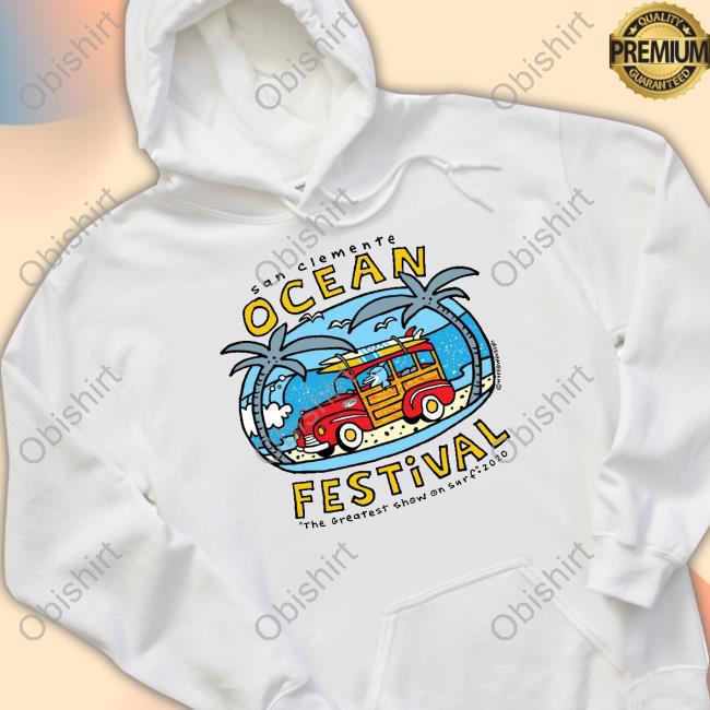 San Clemente Ocean Festival The Greatest Show On Surf 2020 T Shirt